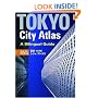 Tokyo City Atlas: A Bilingual Guide (3rd Ed.)