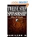 Twelve Step Sponsorship: How It Works