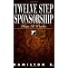 Twelve Step Sponsorship: How It Works