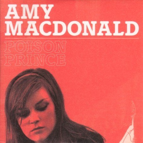 Amy Macdonald - Poison Prince (MaxiCD) - Zortam Music