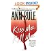 Kiss Me, Kill Me: Ann Rule's Crime Files Vol. 9