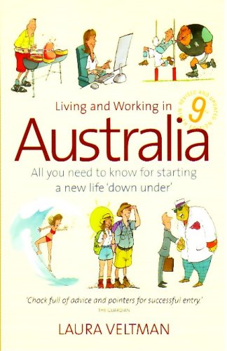 City Travel Guides Discounted  Books : Living and Working in Australia: All You Need to Know for Starting a New Life Down Under