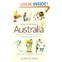 LIVING AND WORKING IN AUSTRALIA: All You Need to Know for Starting a New Life 'down Under'