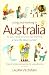 LIVING AND WORKING IN AUSTRALIA: All You Need to Know for Starting a New Life 'down Under'