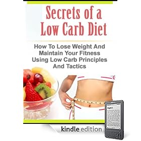 Secrets Of A Low Carb Diet