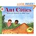 Ant Cities (Let's-Read-and-Find-Out Science 2)