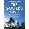 Golf: Physical & Mental Fitness for Your Best Game Ever