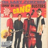Comin' on Like Gang Busters