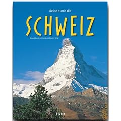 Reise durch die Schweiz
