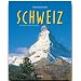 Reise durch die Schweiz
