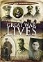 Great War Lives: A Guide for Family Historians (How Our Ancestors Lived)