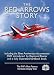 The Red Arrows Story DVD and Book Pack (Story series)