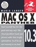 MAC OS X 10.3 Panther (Visual QuickStart Guides)