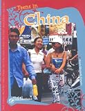 Teens in China (Global Connections series) (Global Connections)