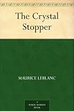 The Crystal Stopper