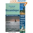 Getaway Guide to Mozambique: And Its Offshore Islands (Getaway Guides) by Mike Copeland