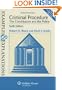Examples & Explanations: Criminal Procedure: The Constitution and the Police, Sixth Edition