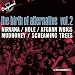 Search : Birth of Alternative Rock, Vol. 2