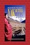 Yak Butter Blues: Una Caminata de Fe Por El T�bet