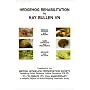 Hedgehog Rehabilitation: A Guide to the Rescue, Rearing, Nursing, Care, Diagnosis, Treatment, Welfare and Release of the Hedgehog Erinaceus Europaeus