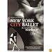 New York City Ballet: The Complete Workout, Vol. 1 and 2