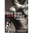 New York City Ballet: The Complete Workout, Vol. 1 and 2