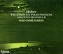Medtner: Complete Piano Sonatas, Forgotten Melodies / Hamelin