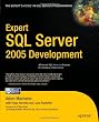 Expert SQL Server 2005 Development