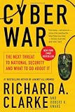 Cyber War: The Next Threat to National Security and What to Do About It