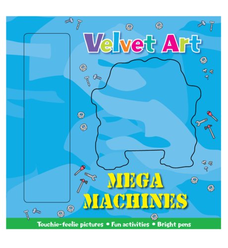 Velvet Art Mega Machines