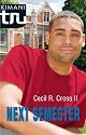 Next Semester (Kimani Tru)