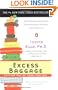 Excess Baggage: Getting Out of Your Own Way