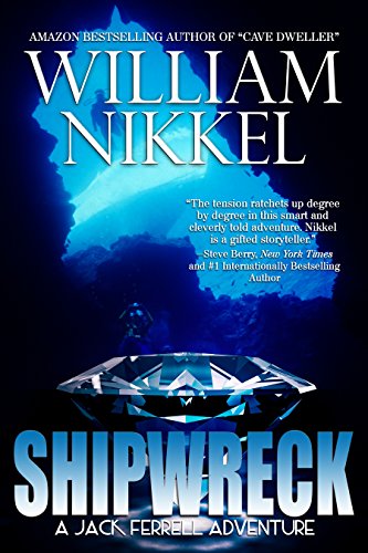 Shipwreck (A Jack Ferrell Adventure Book 6)