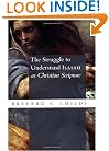 The Struggle to Understand Isaiah as Christian Scripture