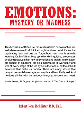 Emotions: Mystery or Madness