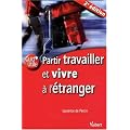 Partir travailler et vivre � l'�tranger