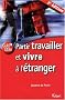 Partir travailler et vivre � l'�tranger