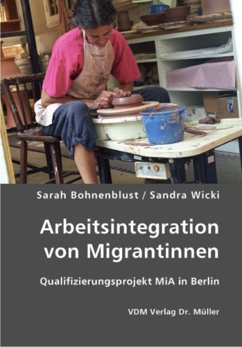 Arbeitsintegration von Migrantinnen