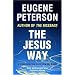 The Jesus Way (Spiritual Theology)
