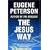 The Jesus Way (Spiritual Theology)