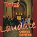 Laudate Omnes Gentes