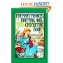 The Mary Frances Knitting & Crocheting Book (Mary Frances Books for Children)