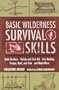 Basic Wilderness Survival Skills