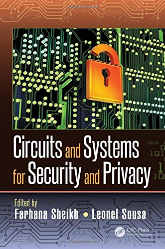 Circuits and Systems for Security and Privacy (Devices, Circuits, and Systems)