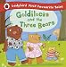 Goldilocks and the Three Bears: Ladybird First Favourite Tales