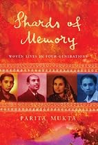 Shards of Memory: Woven Lives in Four Generations