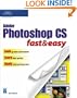 Adobe Photoshop CS Fast & Easy (Fast & Easy (Premier Press))