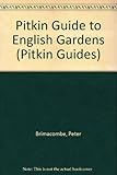 The Pitkin guide to English gardens