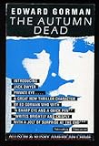 The autumn dead