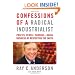 Confessions of a Radical Industrialist: Profits, People, Purpose--Doing Business by Respecting the Earth